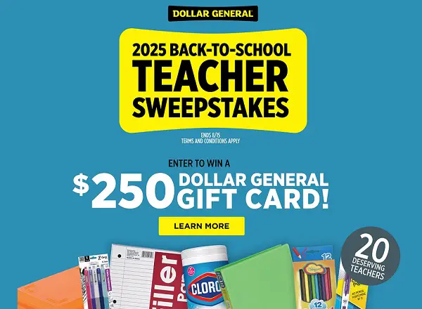 Dollar General Back-to-School Giveaway 2025: Win a $250 Gift Card! (20 Winners)