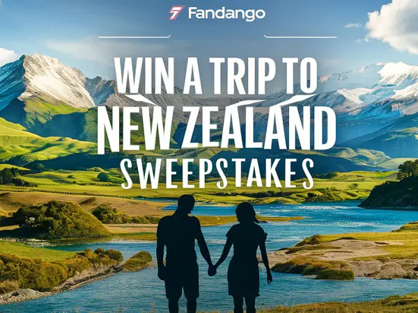 Fandango Trip to New Zealand Sweepstakes 2024