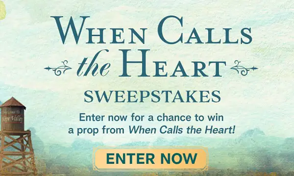 Hallmark Channel’s When Calls the Heart Giveaway 2026 (11Winners)