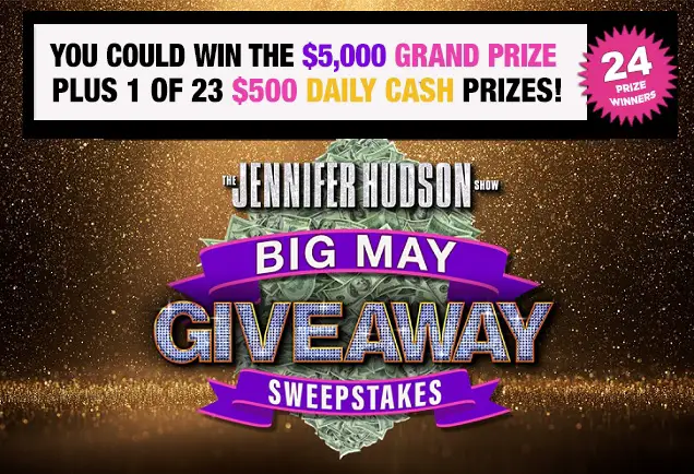 Jennifer Hudson Show Big May Giveaway: Win $5000 Gift Card or $500 Cash Daily