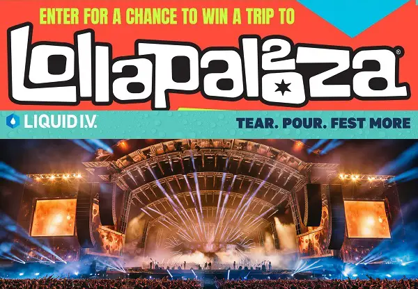 Live Nation Liquid IV Lollapalooza Music Festival Trip Giveaway