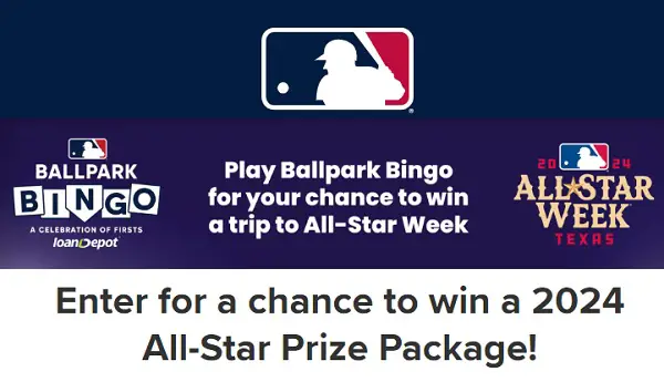 MLB Ballpark Bingo LoanDepot Trip Giveaway: Win a Trip to MLB Games