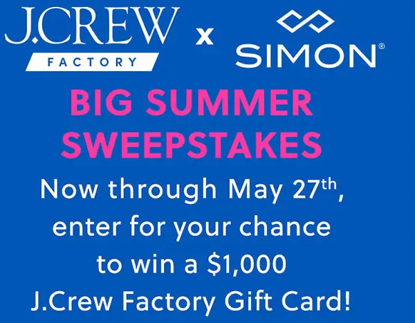 Simon J. Crew Factory Sweepstakes 2024: Win $1K Free Gift Cards for Summer Clothing Shopping Spree