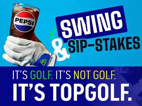 Topgolf Swing and Sip-Stakes: Win Golf Platinum Memberships, Gameplays & Free Pepsi
