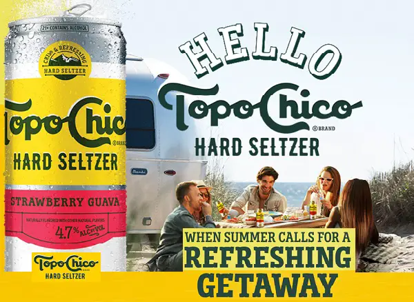 Topo Chico Hard Seltzer Summer Giveaway: Win a Trailer Resort Vacation & More