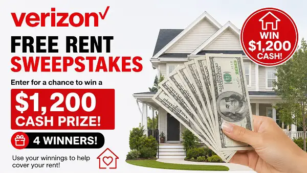 Verizon Free Rent Sweepstakes 2026 – Win a $1,200 Cash Prize! (4 Winners)