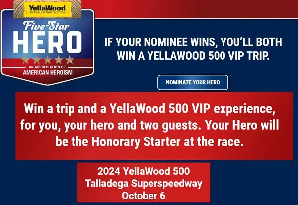 YellaWood Hero Contest: Win a Trip to YellaWood 500 Talladega Superspeedway Race