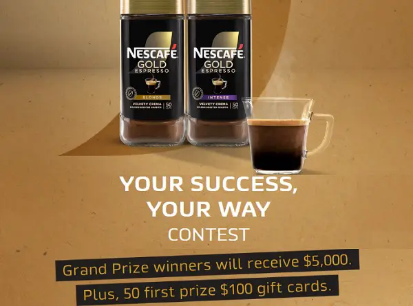 Nescafé Your Success, Your Way Contest: Win $5000 in Cash or $100 Visa Gift Card (53 Winners)