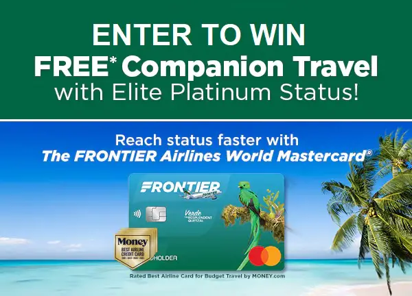 Fly Frontier Companion Travel Sweepstakes – Win Elite Platinum Status and Fly with a Plus-One All Summer!