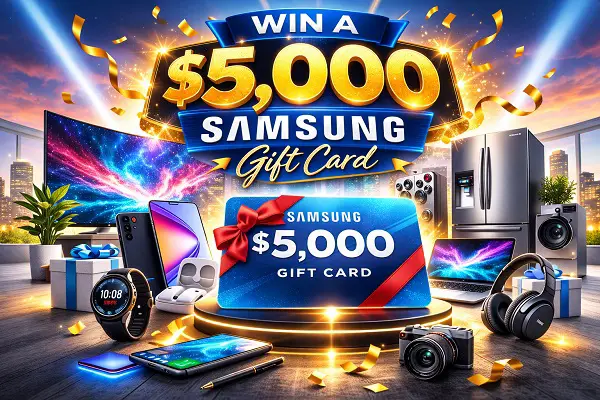 Samsung Product Reservation Sweepstakes: Win a $5,000 Samsung Gift Card!