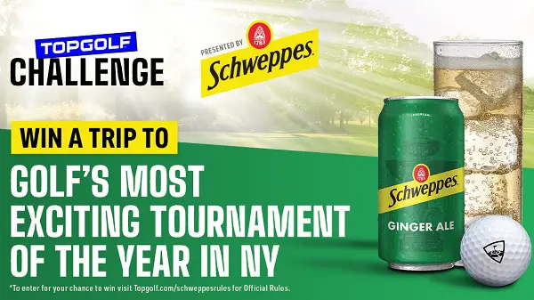 Topgolf Schweppes Challenge Sweepstakes – Win a VIP Trip to the 2025 Ryder Cup!
