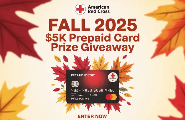 American Red Cross Fall 2025 Giveaway: Win $5000 Gift Card! (3 Winners)