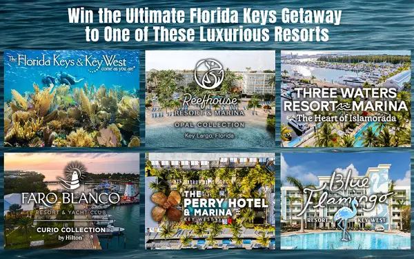 Win the Ultimate Florida Keys Getaway — Five Luxury Vacations, Five Dream Destinations!