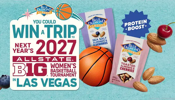 Blue Diamond Basketball Sweepstakes: Win a Trip to the BIG TEN Women’s Basketball Tournament!