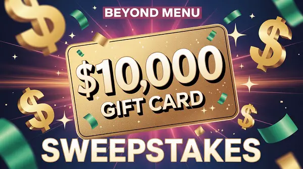 Win a $10,000 Beyond Menu Gift Card – Your Takeout Dreams Come True!