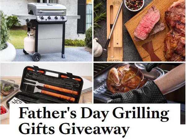 Father’s Day Grilling Gifts Giveaway – Win a Complete Backyard BBQ Prize Pack!