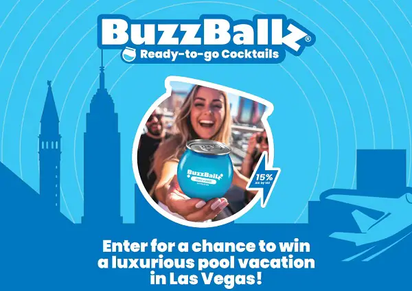 BuzzBallz Vegas Flyaway Sweepstakes: Win A Luxe Pool Vacation In Las Vegas!