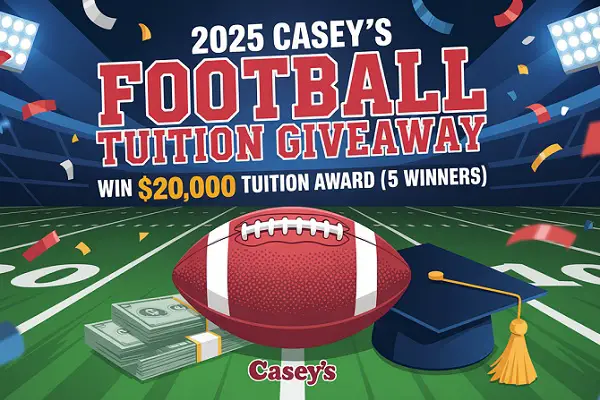 Win $20,000 Toward Tuition with Casey’s Football Sweepstakes!