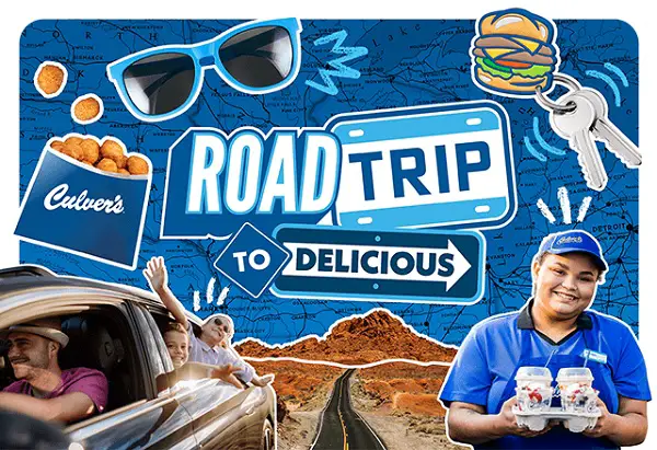 Culver’s Road Trip Sweepstakes – Win $20,000 Cash, Family Vacation & 6,000 Instant Prizes!