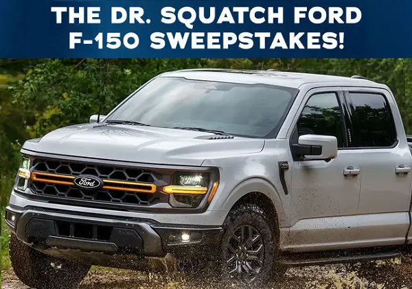 Dr. Squatch Ford Truck Giveaway – Win a Ford F-150 or $50K Cash!