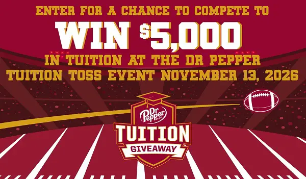 2026 Dr Pepper Safeway Tuition Giveaway – Win Up to $5,000 in Tuition