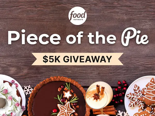 Food Network Piece of Pie Giveaway – Win $5,000 Cash!