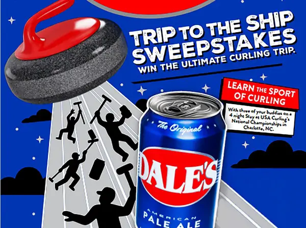 Dale’s Pale Ale Curling Trip Sweepstakes – Win a Trip to the 2026 National Curling Competition
