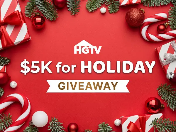 HGTV $5k For Holiday Giveaway — Score $5,000 Holiday Cash
