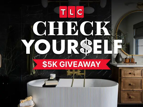 HGTV/TLC Check Yourself Giveaway: Win $5,000 to Power Your Dream Life