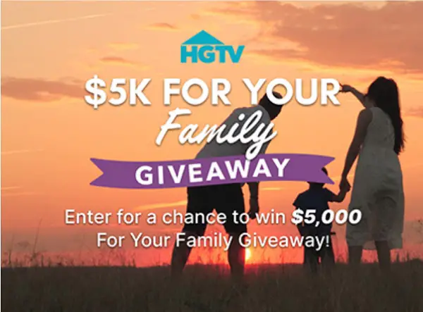 HGTV $5K for Your Family Giveaway 2025