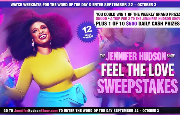 The Jennifer Hudson Show Feel the Love Sweepstakes – Win $5,000 + Trip to The Jennifer Hudson Show!