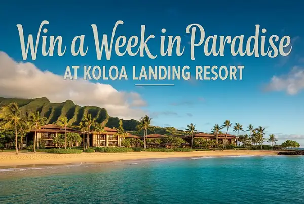 Koloa Landing Resort Week in Paradise Sweepstakes – Win a 7-Night Kauai Stay