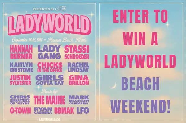 Win a Beach Weekend at LADYWORLD with VIP Access & LADYGANG Meet & Greet!