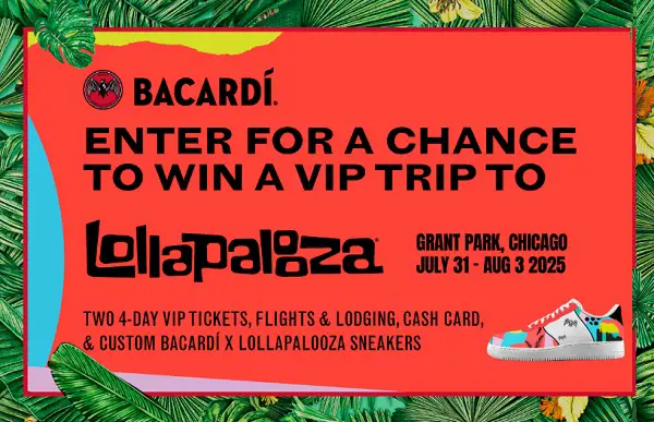 Bacardi VIP Chicago Festival Sweepstakes – Win a VIP Trip to Lollapalooza 2025!