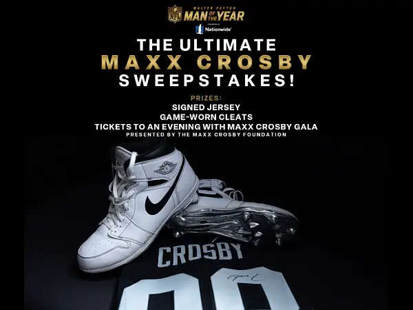 Maxx Crosby Walter Payton Man of the Year Sweepstakes – Win Exclusive NFL Prizes