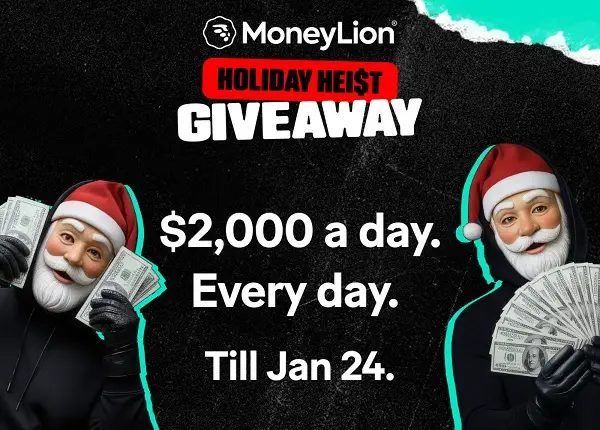 MoneyLion Holiday Heist Giveaway — Win $2,000 Daily (50 Winners)