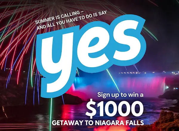 YEStination Getaway Contest – Win a Dream Trip to Niagara Falls