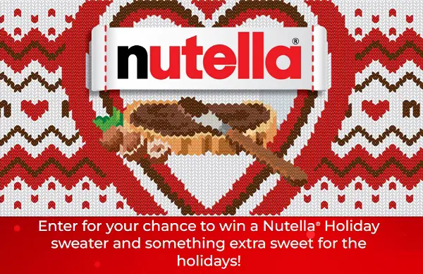 Nutella Holiday Sweepstakes – Win a Nutella Holiday Sweater and Sweet!