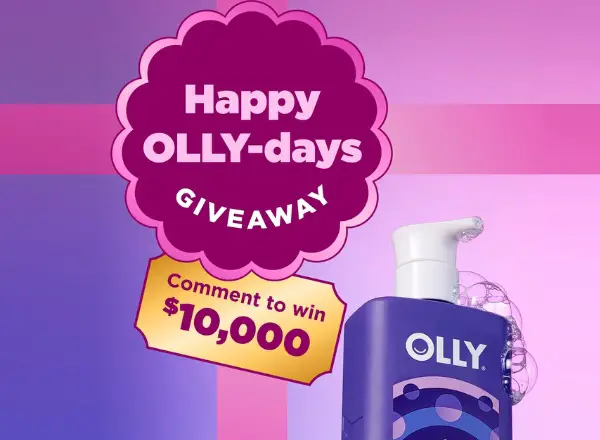 The Happy Olly-Days Giveaway – Win $10,000 or OLLY Body Care Sets