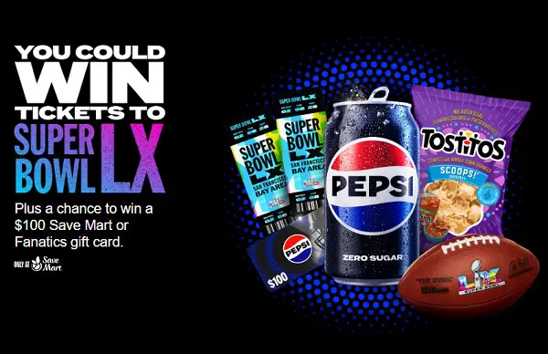 Pepsi Save Mart Big Game Giveaway – Win Super Bowl LX Tickets!
