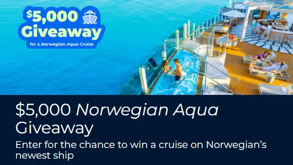 Norwegian Aqua Cruise Giveaway – Win a $5,000 Voyage at Sea