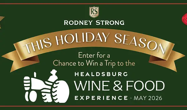 Win a Sonoma Trip for the 2026 Healdsburg Wine & Food Experience!