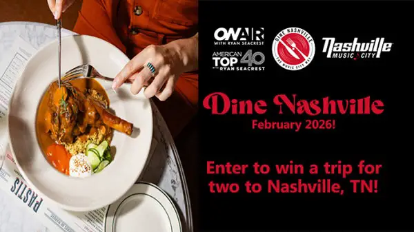 Ryan Seacrest’s Dine Nashville Sweepstakes – Win a Trip for Two