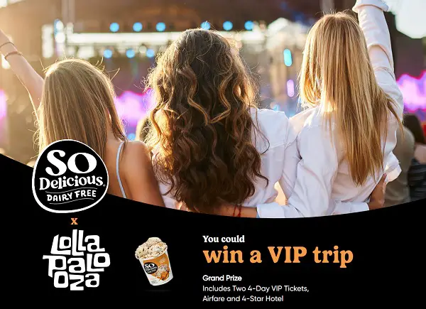 Win a Trip to The 2025 Lollapalooza Music Festival in Chicago + A Year’s Supply of So Delicious!