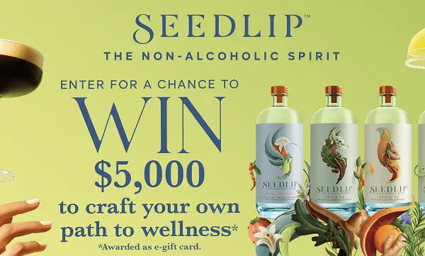 Seedlip Dry January Sweepstakes: Win $5,000 for Your Wellness! (2 Winners)