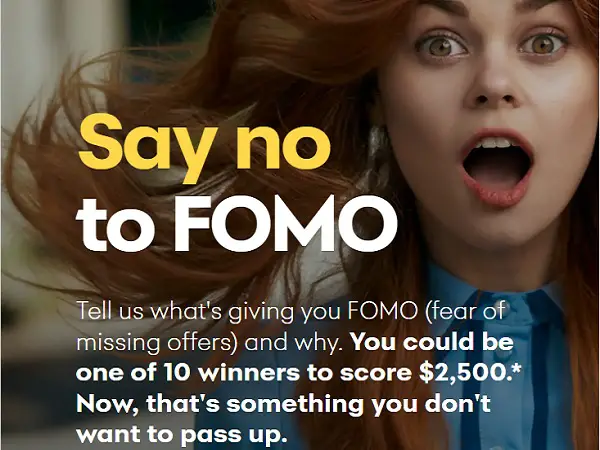 Synchrony Say No to FOMO Contest – Win $2,500 Cash! (10 Winners)