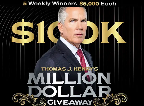 Thomas J. Henry Million Dollar Giveaway 2025 – Win $5,000 Weekly + $100K Grand Prize