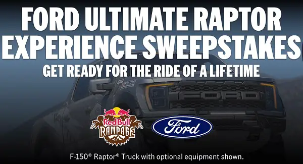 Ford Ultimate Raptor Experience Sweepstakes: Win the Experience of Ford Raptor Driving Schools!