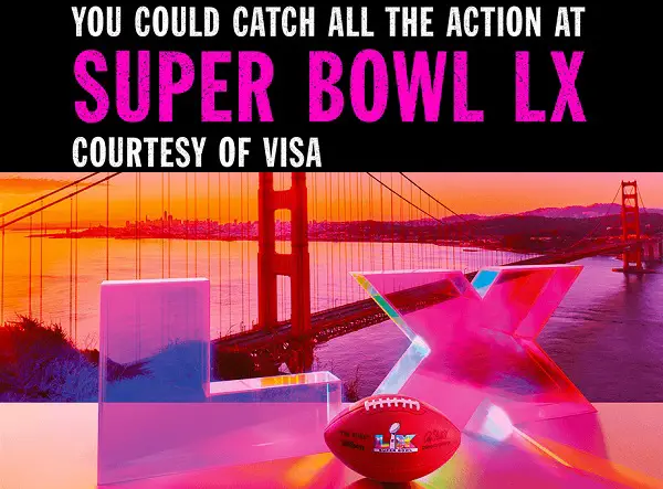 Visa 2025 NFL Sweepstakes – Win Super Bowl LX Tickets & More Prizes!