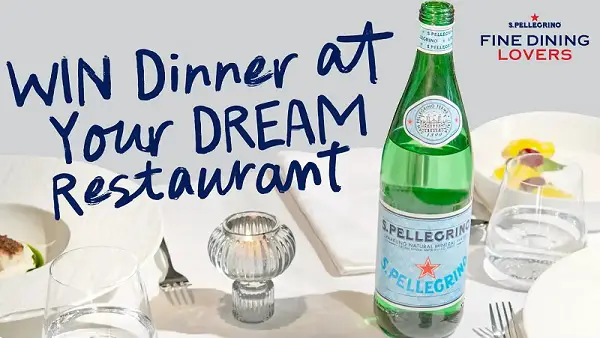 San Pellegrino Dream Dining Destinations Sweepstakes – Win the Ultimate Dinner Experience! (4 Winners)
